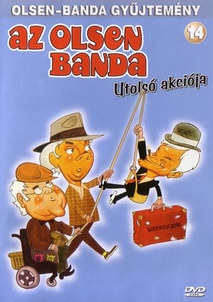 Az Olsen-banda utolsó küldetése