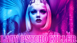 Lady Psycho Killer film complet