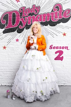 Lady Dynamite: Season 2