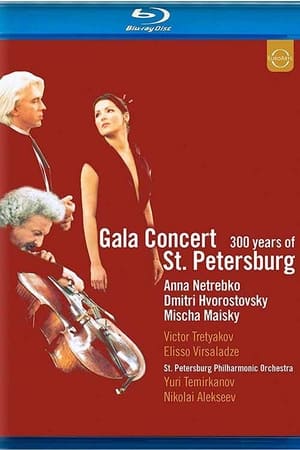 Poster Gala Concert: 300 Years of St. Petersburg (2003)