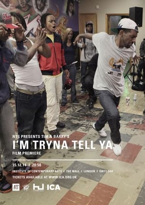 Poster I'm Tryna Tell Ya (2014)