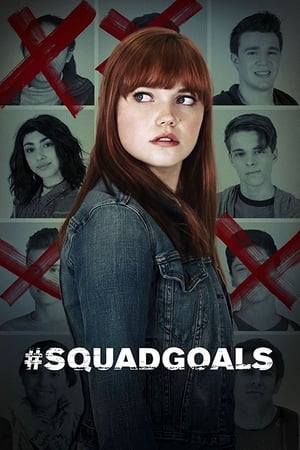 Poster #SquadGoals 2018