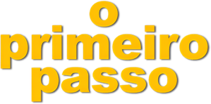 O Primeiro Passo