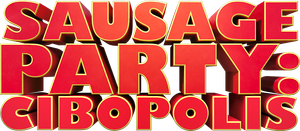 Sausage Party: Cibopolis