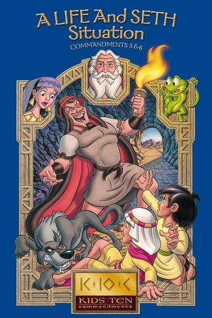 Image A Life and Seth Situation: Commandments 5-6