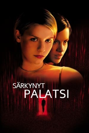 Särkynyt palatsi (1999)