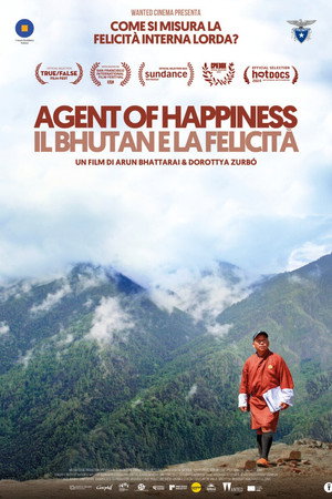 Agent of Happiness - Il Bhutan e la felicità