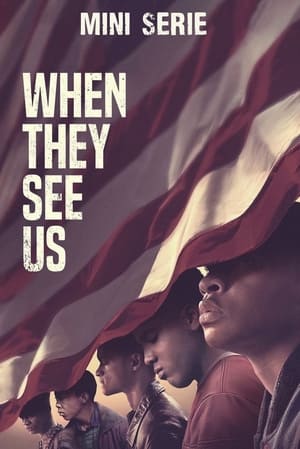 Poster When They See Us Mini Serie Part Four 2019