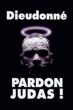 Poster Dieudonné - Pardon Judas ! 2000