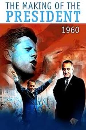 Poster The Making of the President 1960 (1963)