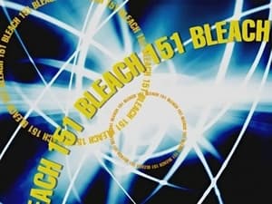 Bleach – Episode 151 English Dub