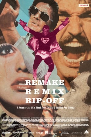 Poster Remake, Remix, Rip-Off - Kopierkultur und das türkische Pop-Kino 2019