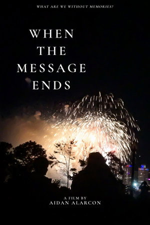 When the Message Ends (2026)