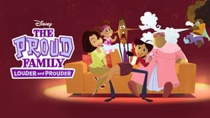 poster The Proud Family: Louder and Prouder