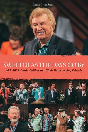 Sweeter As The Days Go By film complet