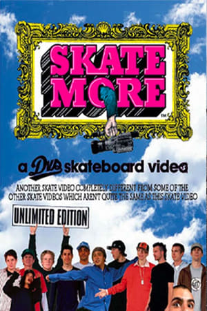 Poster DVS - Skate More (2005)