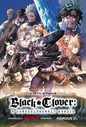 Black Clover: A varázslókirály kardja (2023)