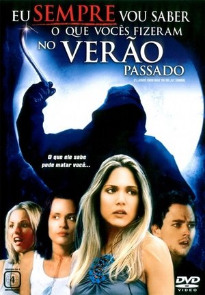 Eu Sempre Vou Saber O Que Vocês Fizeram No Verão Passado Torrent Eu Sempre Vou Saber O Que Vocês Fizeram No Verão Passado Torrent, Download, movie, filme, poster