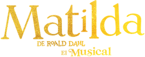 Matilda de Roald Dahl: El musical