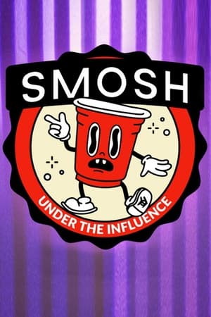 Poster Smosh: Under the Influence (2022)