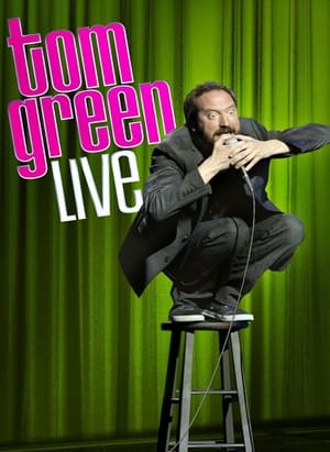 Poster Tom Green: Live (2012)