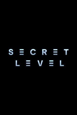 Постер мультсериала «Секретный уровень (2024)» — (30 из 85)