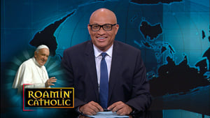 The Nightly Show with Larry Wilmore Pope Francis in NYC & Deadly Selfies