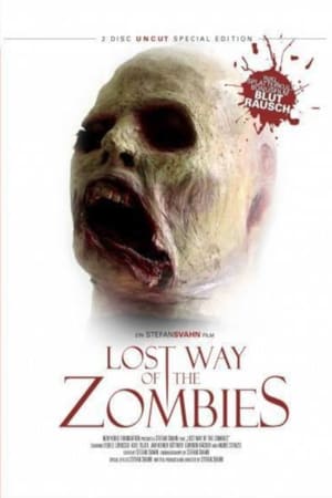 The Lost Way of the Zombies film complet