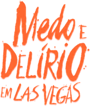 Medo e Delírio