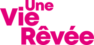 Une vie rêvée