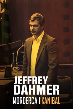 Poster Jeffrey Dahmer: Morderca i kanibal 2020