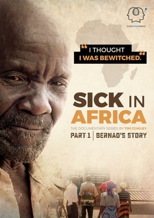Sick in Africa film complet
