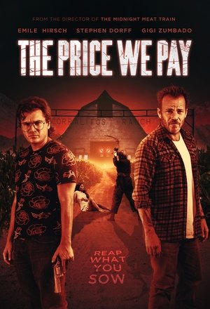 The Price We Pay film complet