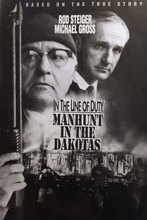 Image In the Line of Duty: Manhunt in the Dakotas