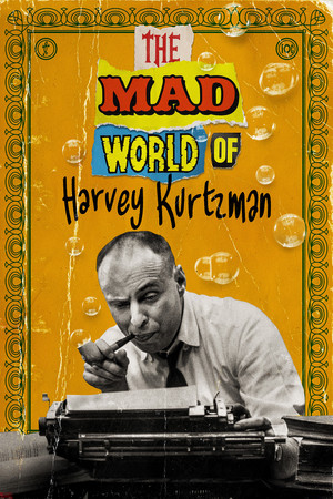 The MAD World of Harvey Kurztman