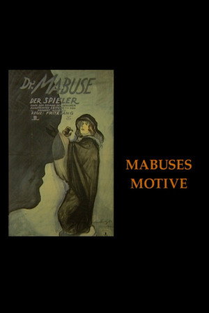 Mabuses Motive