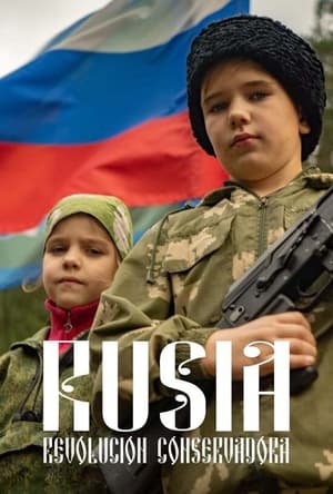 Poster Rusia: Revolución conservadora (2021)