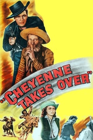 Poster Cheyenne Takes Over (1947)