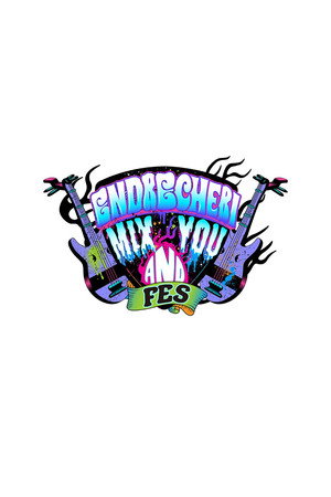 ENDRECHERI MIX AND YOU FES