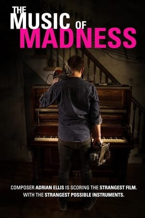 Poster The Music of Madness (2019)