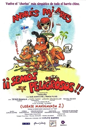 Poster ¡Semos peligrosos! (Uséase Makinavaja 2) (1993)