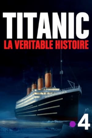 Poster Titanic, la véritable histoire 2012