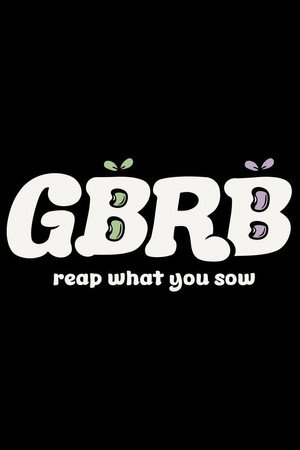 GBRB: Reap What You Sow