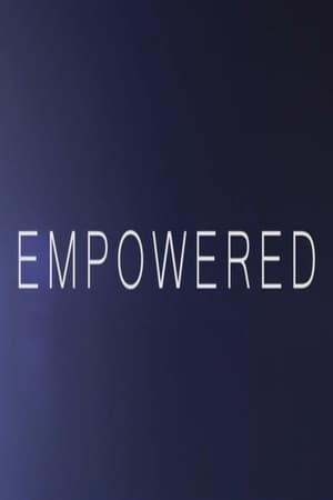 Empowered