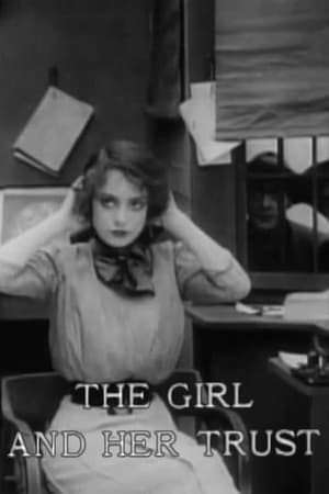 Poster The Girl and Her Trust (1912)