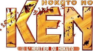 Fist of the North Star: Legend of Raoh - Chapter of Fierce Fighting