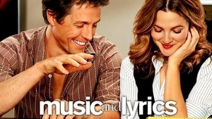 Music and Lyrics (2007)