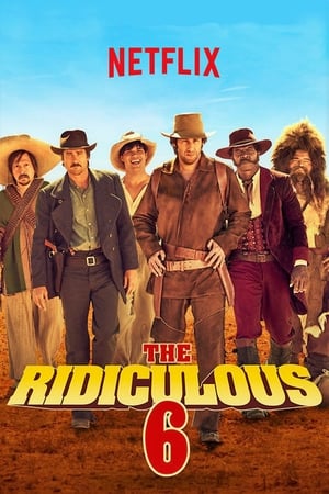 poster The Ridiculous 6