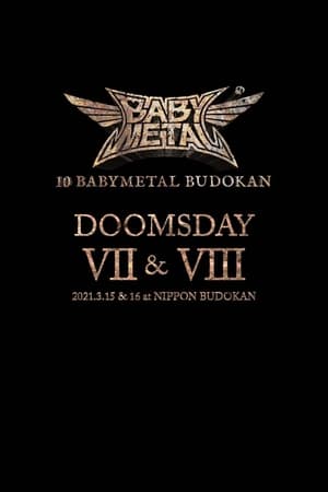 Poster 10 BABYMETAL BUDOKAN - DOOMSDAY VII & VIII 2021