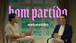 Poster for Sebastião, és um bom partido? Poster for Sebastião, és um bom partido?